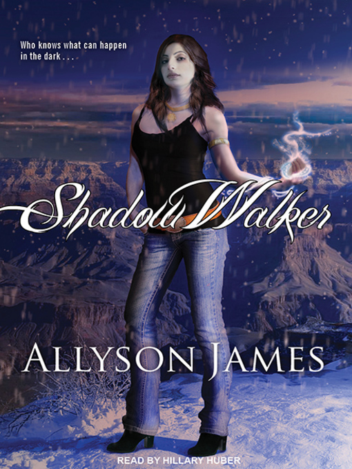 Title details for Shadow Walker by Allyson James - Available